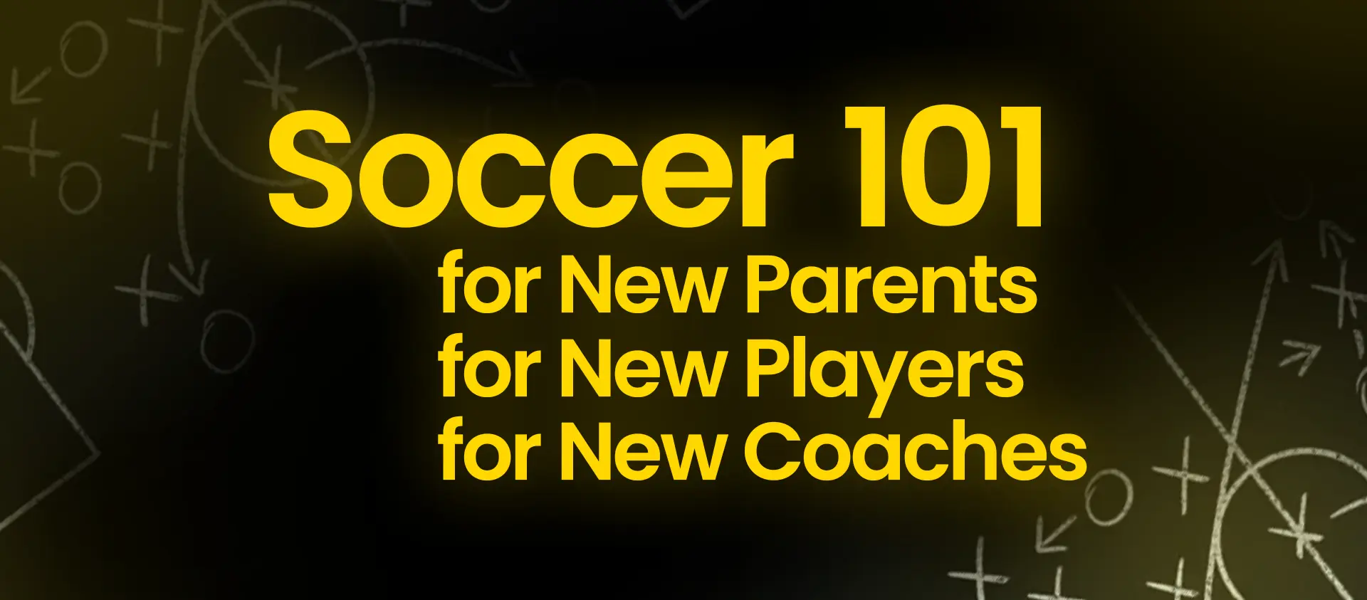Soccer 101 for New Soccer Parents